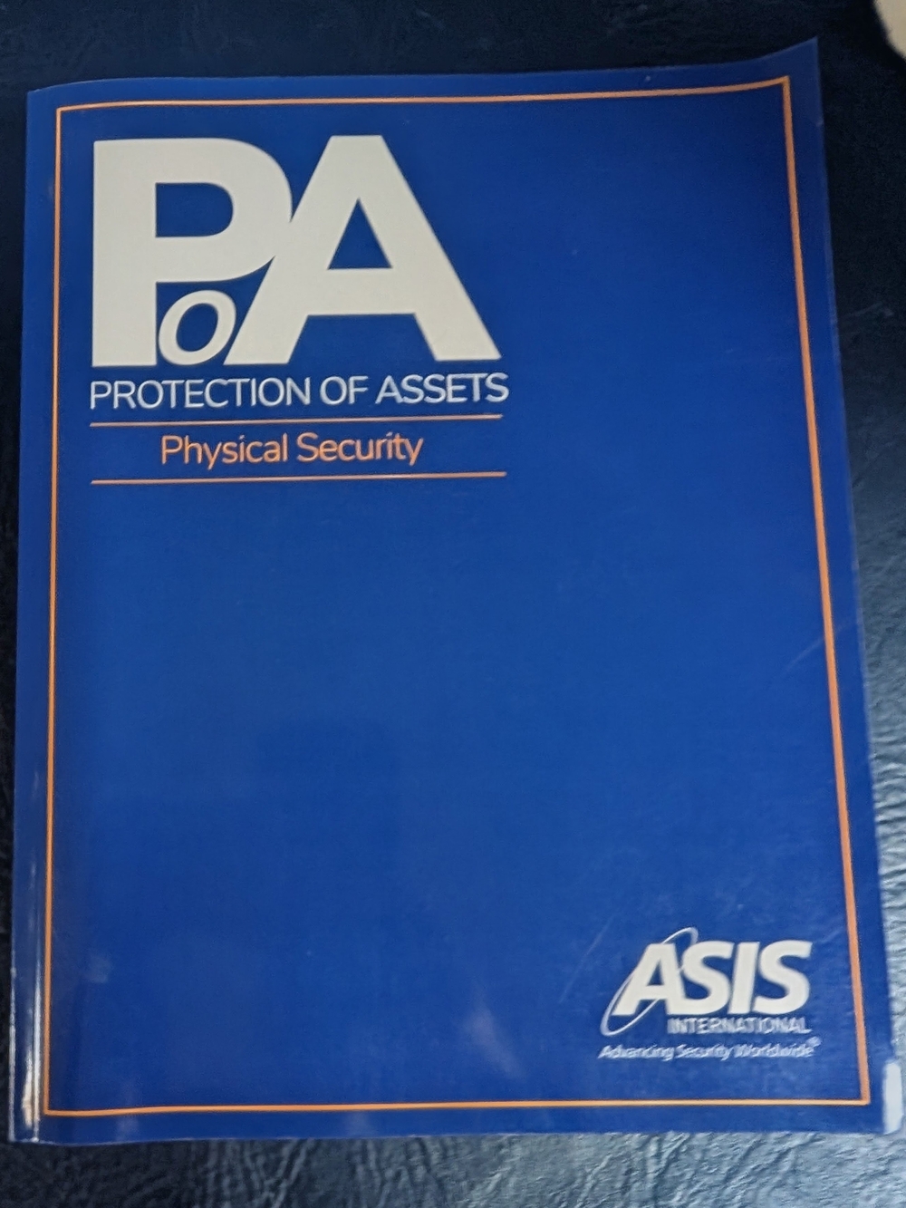 ASIS Protection of Assets (PoA) Physical Security Manual - Blue